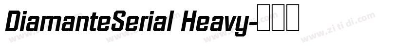 DiamanteSerial Heavy字体转换